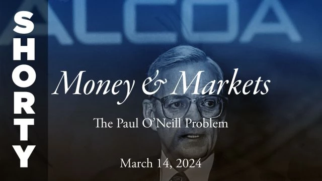 Money & Markets Report: March 14, 2024 - Shorty