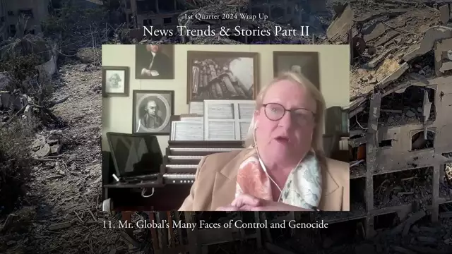 1st Quarter 2024 Wrap Up: News Trends & Stories, Part II with Dr. Joseph P. Farrell - Shorty