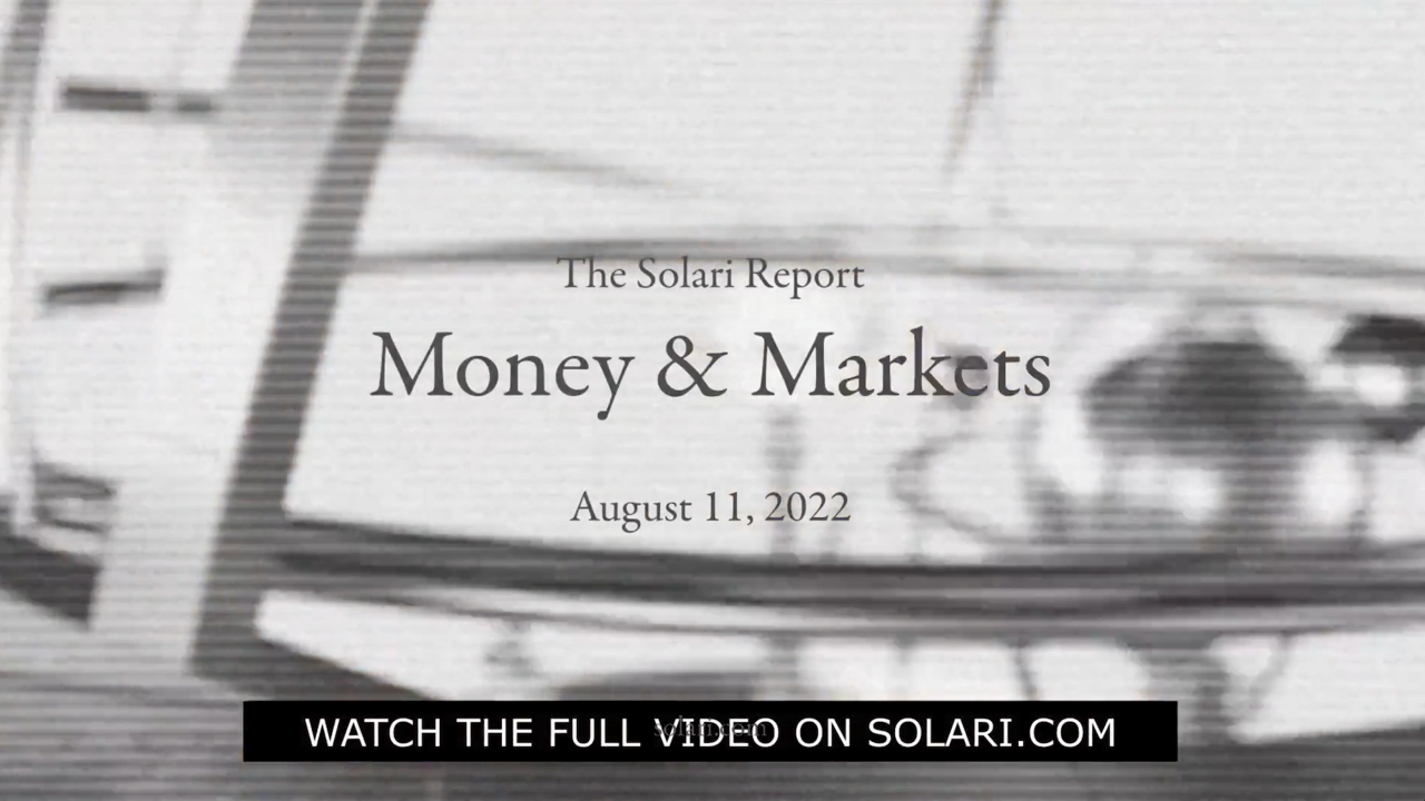Money & Markets Report: August 11, 2022 Shorty