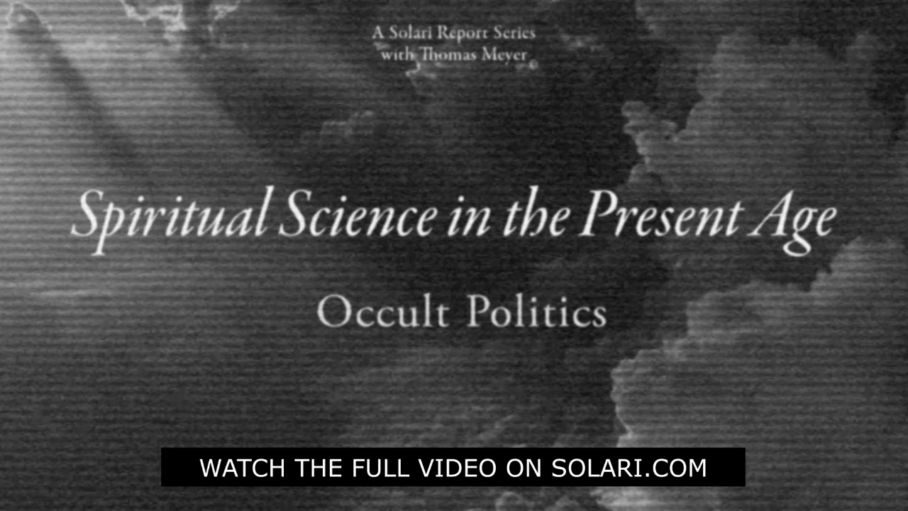 Spiritual Science in the Present Age Series: Occult Politics with Thomas H. Meyer - Shorty