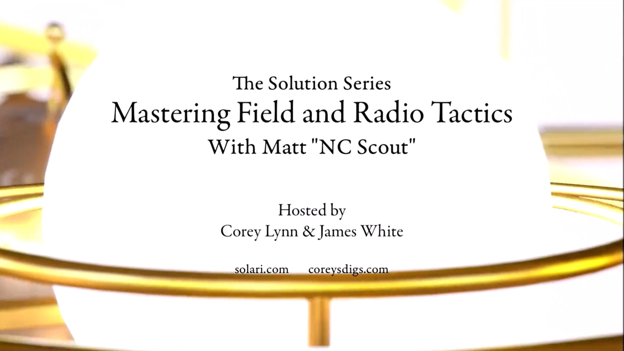 Solution Series: Mastering Field and Radio Tactics with Matt Ã¢â‚¬Å“NC ScoutÃ¢â‚¬Â - Shorty