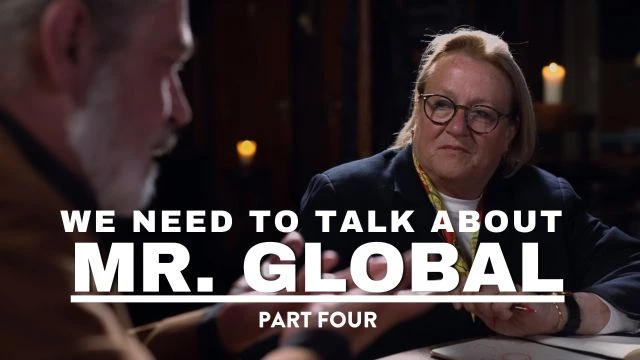 We Need to Talk About Mr. Global, Part 4 - Shorty