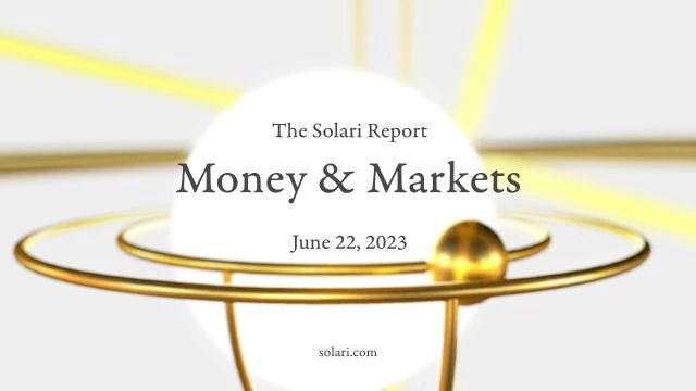 Money & Markets Report: June 22, 2023