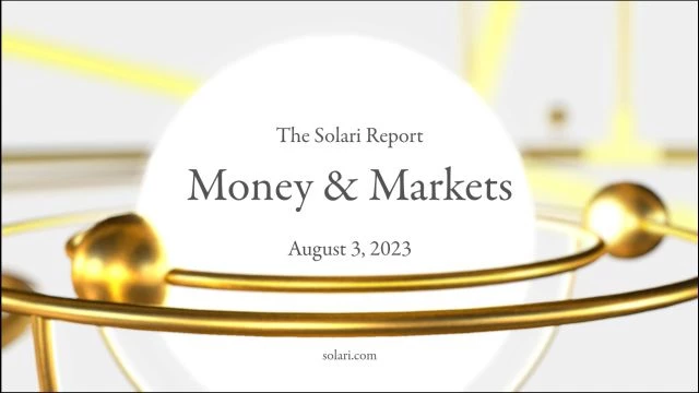 Money & Markets Report: August 3, 2023