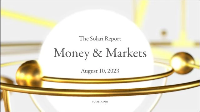 Money & Markets Report: August 10, 2023