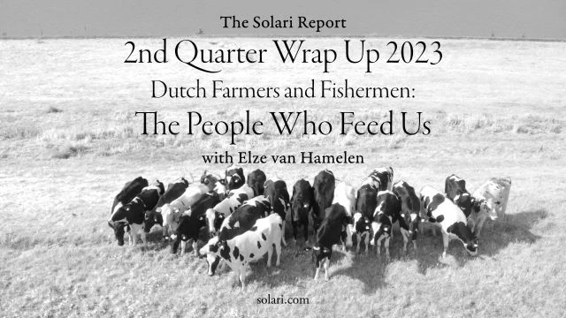 2nd Quarter 2023 Wrap Up: Dutch Farmers and Fishermen: The People Who Feed Us with Elze van Hamelen - Shorty