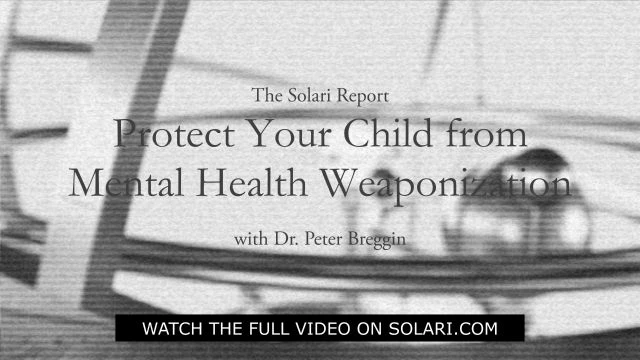 Protect Your Child from Mental Health Weaponization with Dr. Peter Breggin - Shorty