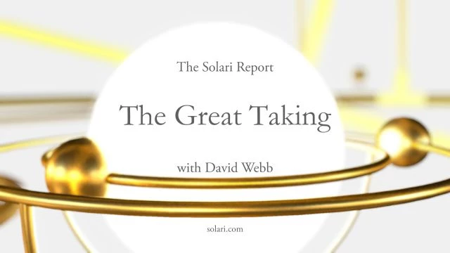 The Great Taking with David Rogers Webb