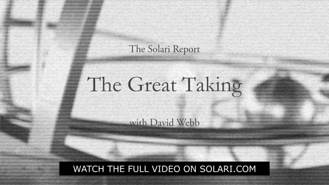 The Great Taking with David Rogers Webb - Shorty