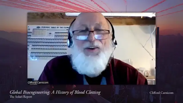 Global Bioengineering: A History of Blood Clotting with Clifford Carnicom - Shorty
