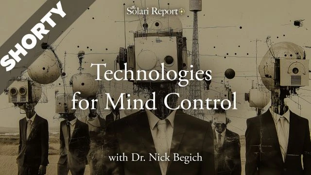 Technologies for Mind Control with Dr. Nick Begich - Shorty